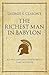 George S. Clason's The Richest Man in Babylon by Karen McCreadie