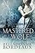 Mastered By A Wolf