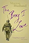 The Boy I Love by Marion Husband