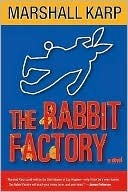 The Rabbit Factory