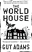 The World House (The World House #1)