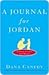 A Journal for Jordan by Dana Canedy