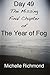 Day 49: The Missing Final Chapter of The Year of Fog