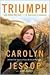 Triumph by Carolyn Jessop