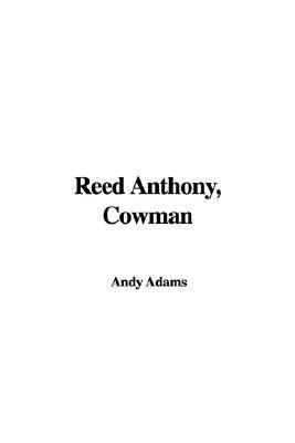 Reed Anthony, Cowman (Kindle Edition)