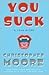 You Suck by Christopher Moore