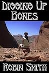 Digging Up Bones