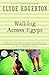 Walking Across Egypt by Clyde Edgerton