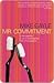 Mr. Commitment
