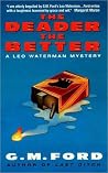 The Deader The Be...