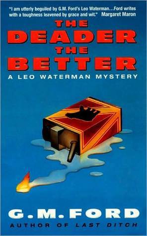 The Deader The Better (Leo Waterman, #6)