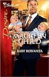 Baby Bonanza by Maureen Child Baby Bonanza by Maureen Child