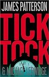 Tick Tock by James  Patterson