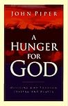 A Hunger for God:...