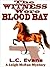 The Witness Wore Blood Bay by L.C. Evans The Witness Wore Blood Bay by L.C. Evans