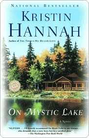 On Mystic Lake By Kristin Hannah