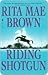 Riding Shotgun by Rita Mae Brown