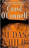The Judas Child by Carol O'Connell