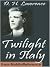 Twilight in Italy by D.H. Lawrence