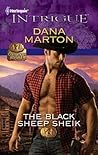 The Black Sheep Sheik by Dana Marton The Black Sheep Sheik by Dana Marton
