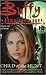 Child of the Hunt (Buffy the Vampire Slayer: Season 3, #3)