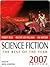 Science Fiction: The Best of the Year, 2007 Edition
