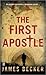 The First Apostle (Chris Bronson, #1)