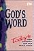 God's Word: Today's Bible Translation That Says What It Means (God's Word Series)