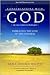 Conversations with God, An Uncommon Dialogue by Neale Donald Walsch
