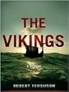 The Vikings by Robert                  Fer...
