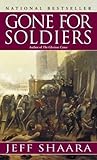 Book cover for Gone for Soldiers: A Novel of the Mexican War