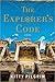 The Explorer's Code: A Novel