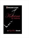 Katrina, the Begi...