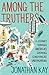 Among the Truthers: A Journey Through America's Growing Conspiracist Underground