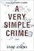 A Very Simple Crime