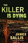 The Killer Is Dying