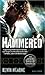 Hammered (The Iron Druid Chronicles, #3) by Kevin Hearne