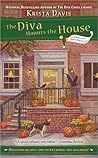 The Diva Haunts the House by Krista Davis