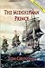 The Midshipman Prince (Sir ...