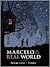 Marcelo In The Real World by Francisco X. Stork