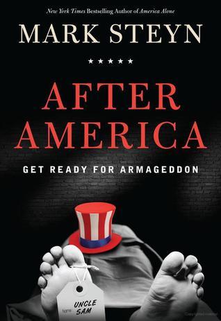 After America: Get Ready for Armageddon