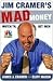 Jim Cramer's Mad Money: Wat...