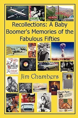 Recollections: A Baby Boomer's Memories of the Fabulous Fifties (Kindle Edition)