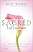 Sacred Influence by Gary L. Thomas