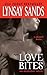 Love Bites by Lynsay Sands Love Bites by Lynsay Sands