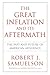 The Great Inflation and Its Aftermath: The Past and Future of American Affluence