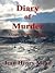 Diary of Murder (Logan & Cafferty, #2)