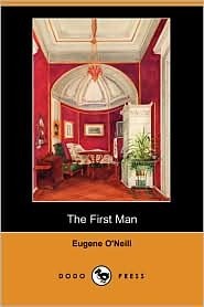 The First Man (Kindle Edition)