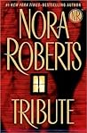 Tribute by Nora Roberts