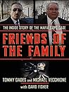 Friends of the Family: The Inside Story of the Mafia Cops Case